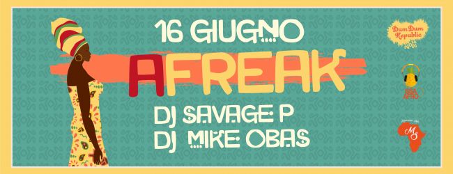 AFREAK CON DJ SAVAGE & DJ MIKE OBAS LIVE AT DUMDUM REPUBLIC