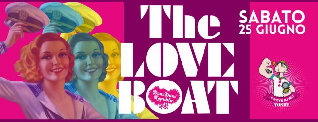 The Love Boat - Popeye DjSet Peppe Yoshi