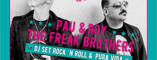 DJ SET PAU & ROY THE FREAK BROTHERS - LIVE 18/04/2022